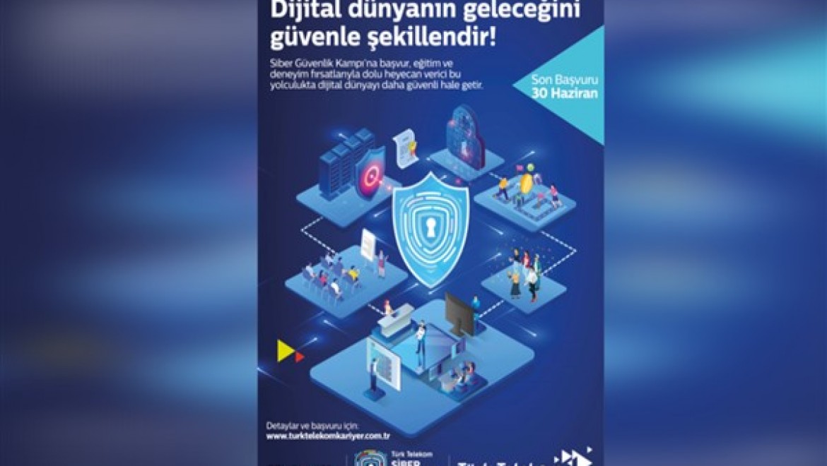 Türk Telekom ‎dijital geleceği güvenle tasarlayacak ‎uzmanlar yetiştiriyor