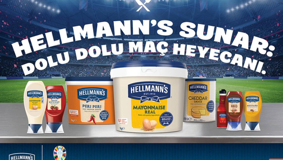 UEFA EURO 2024™ Resmi Sponsoru Hellmann's ile Bu Yaz Maçlar Dolu Dolu Lezzetle Geçecek!