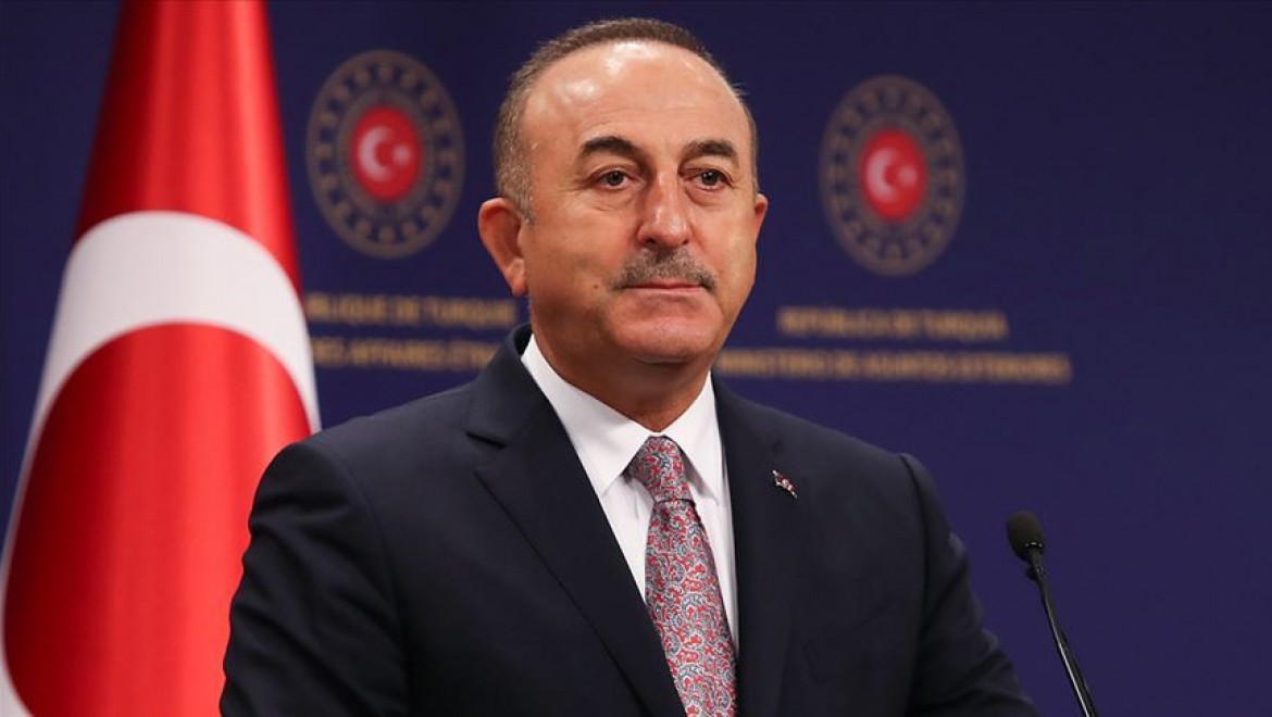 Dışişleri Bakanı Çavuşoğlu: Sahada da cevabını vereceğiz, hukuki ve siyasi süreçleri de takip edeceğiz