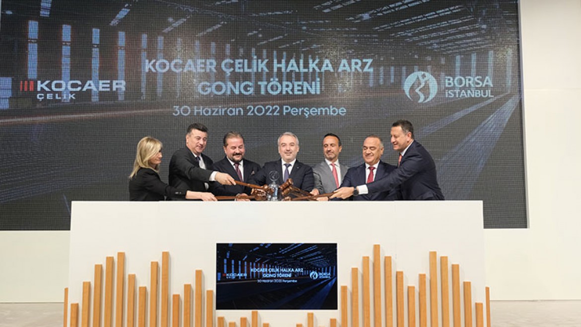 Borsa İstanbul'da gong, Kocaer Çelik için çaldı