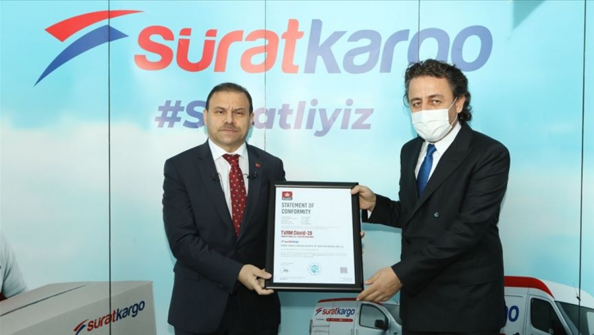 Sürat Kargo, TVRM Kovid-19 sertifikasını alan ilk kargo şirketi oldu
