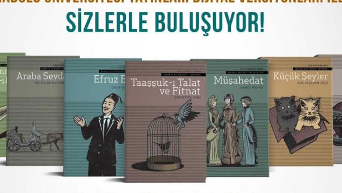 Anadolu Üniversitesi klasik Türk edebiyatı eserlerini dijital ortamda paylaştı