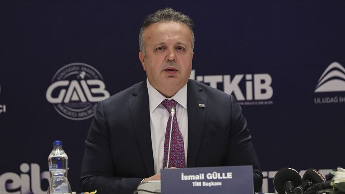 TİM Başkanı Gülle: Türkiye koronavirüsten dolayı güvenilir liman oldu
