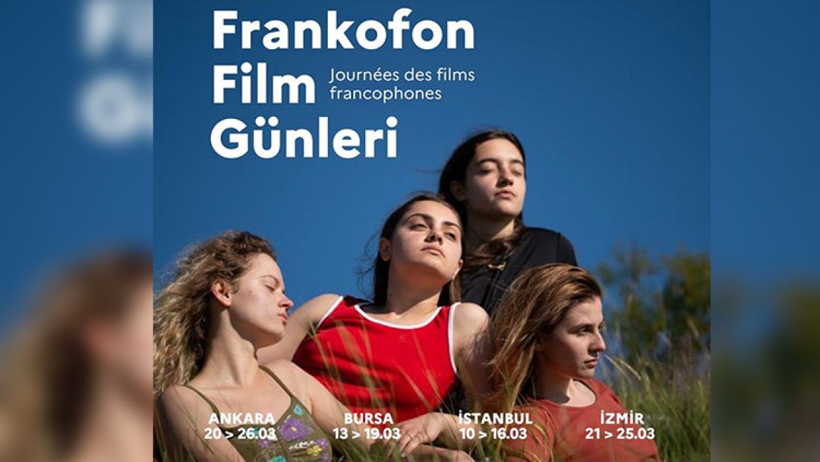 Frankofon Film Günleri Fransızca Filmler 4 Şehirde