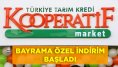 Tarım Kredi Kooperatif Marketlerde Bayrama Özel İndirimler Başladı