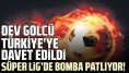 Süper Lig'e dev forvet geliyor! Türkiye'ye davet edildi... 12 Temmuz transfer haberleri