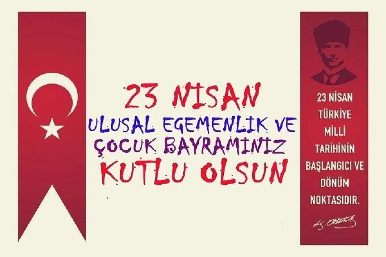 2020 Resimli 23 Nisan Ulusal Egemenlik ve Çocuk Bayramı Mesajları 1