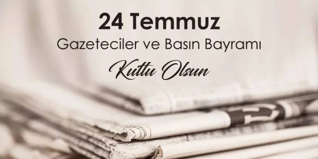 Gazeteciler ve Basın Bayramı nedir, 24 Temmuz'da neden kutlanır? 1