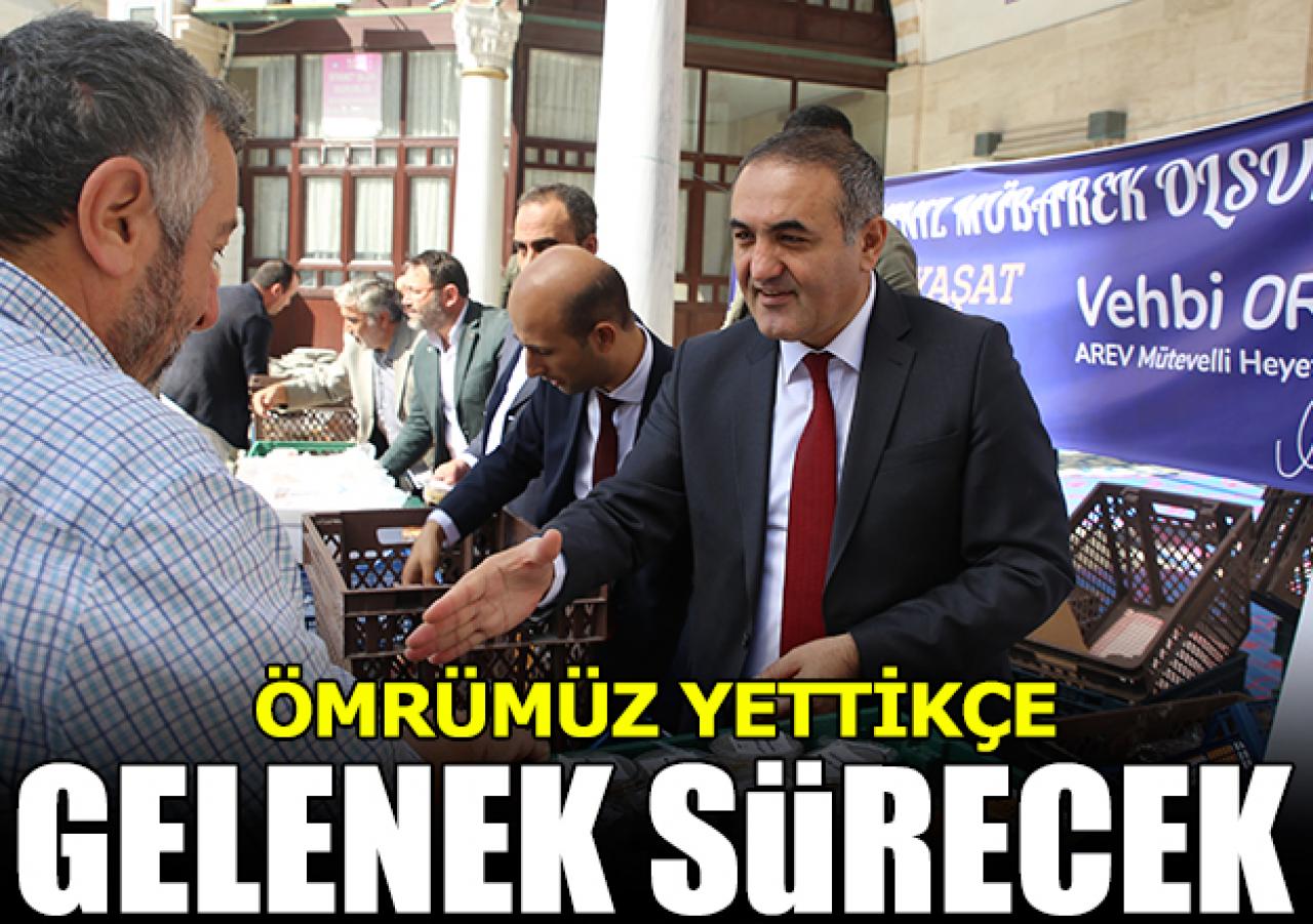 Ömrümüz yettikçe gelenek sürecek