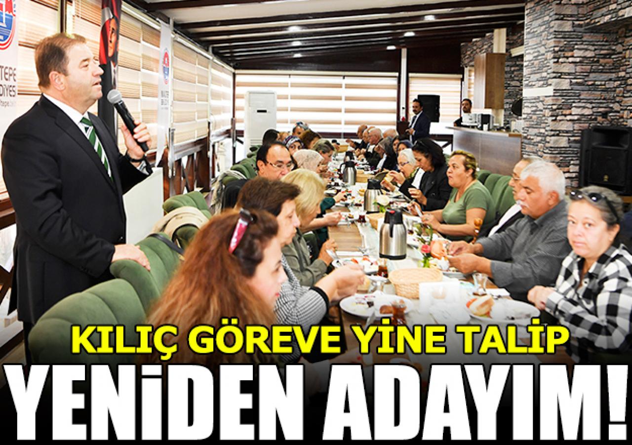 Yeniden adayım!