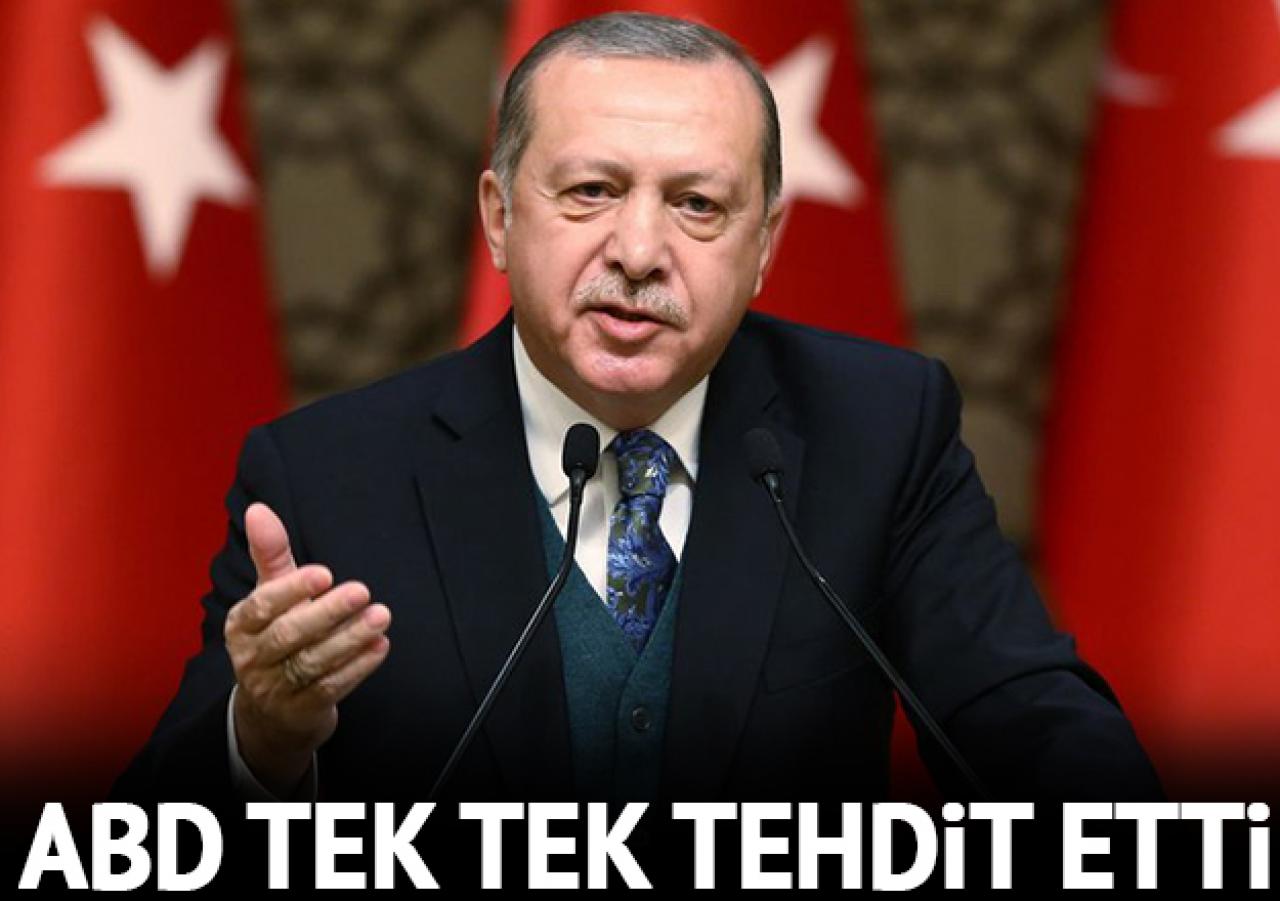 Erdoğan: ABD telefonla arayıp tek tek tehdit etti