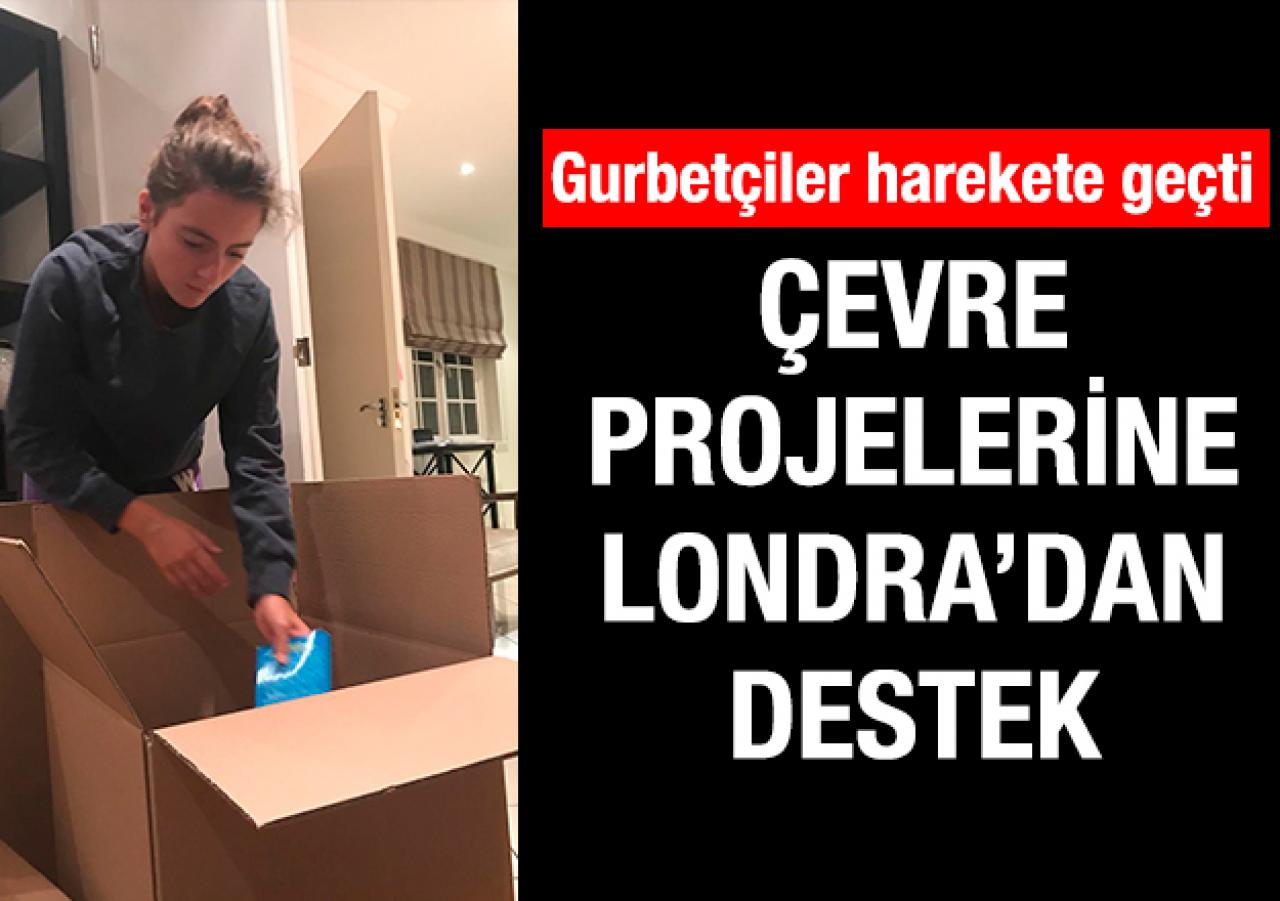 Çevre projelerine Londra’dan destek