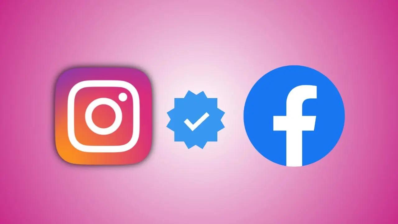 Instagram ve Facebook’ta ücretli mavi tik dönemi başlıyor!