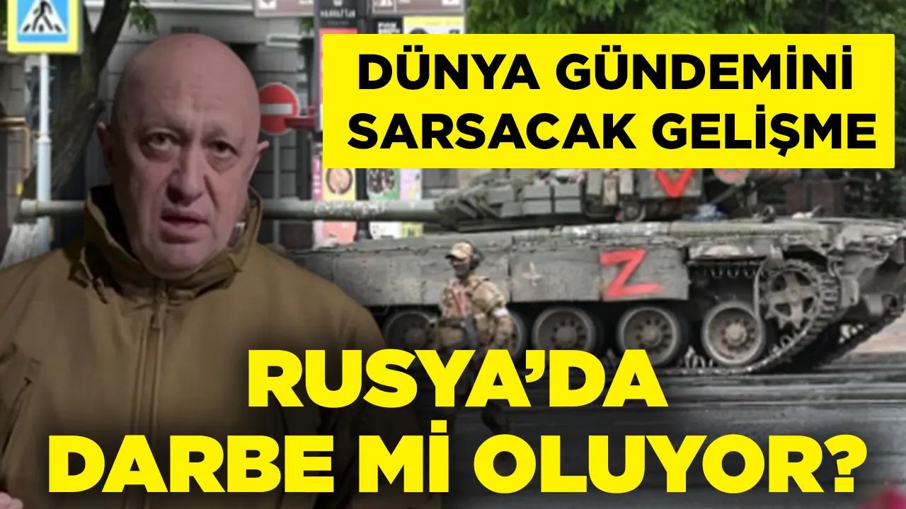 Dünya gündemini sarsacak gelişme: Rusya'da darbe mi oluyor?