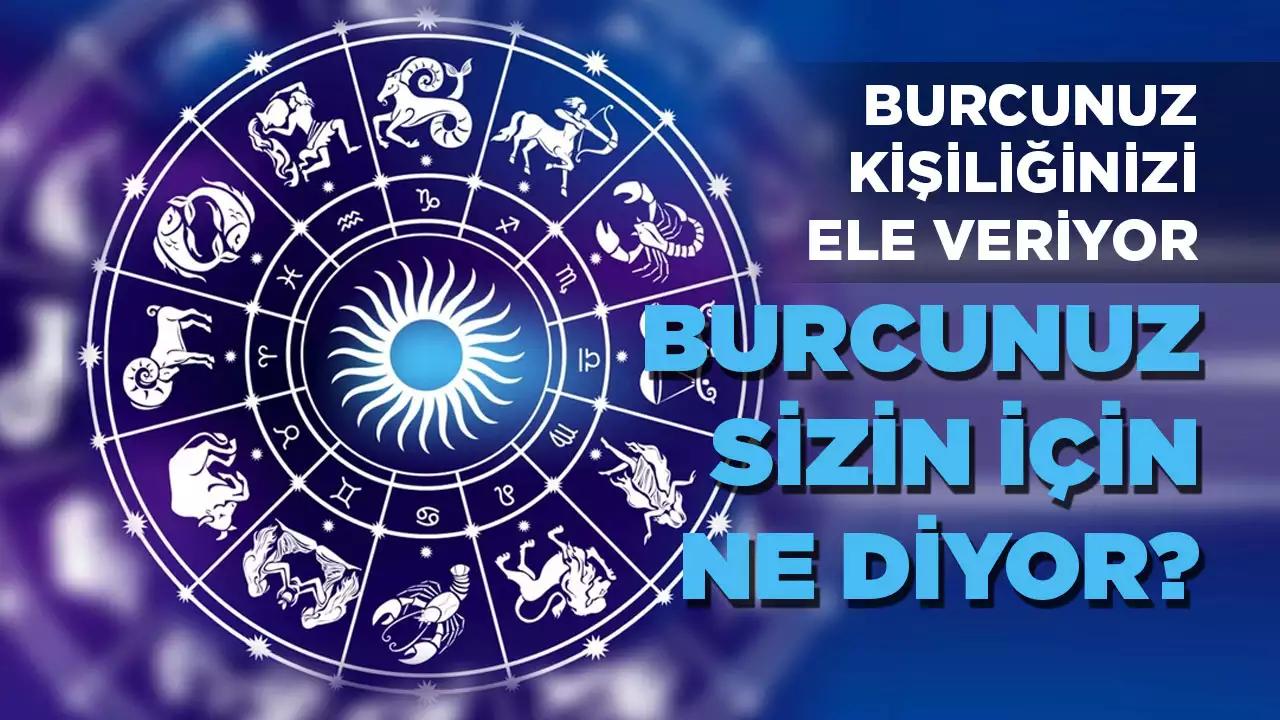 Burcunuz Bugün Ne Söylüyor?