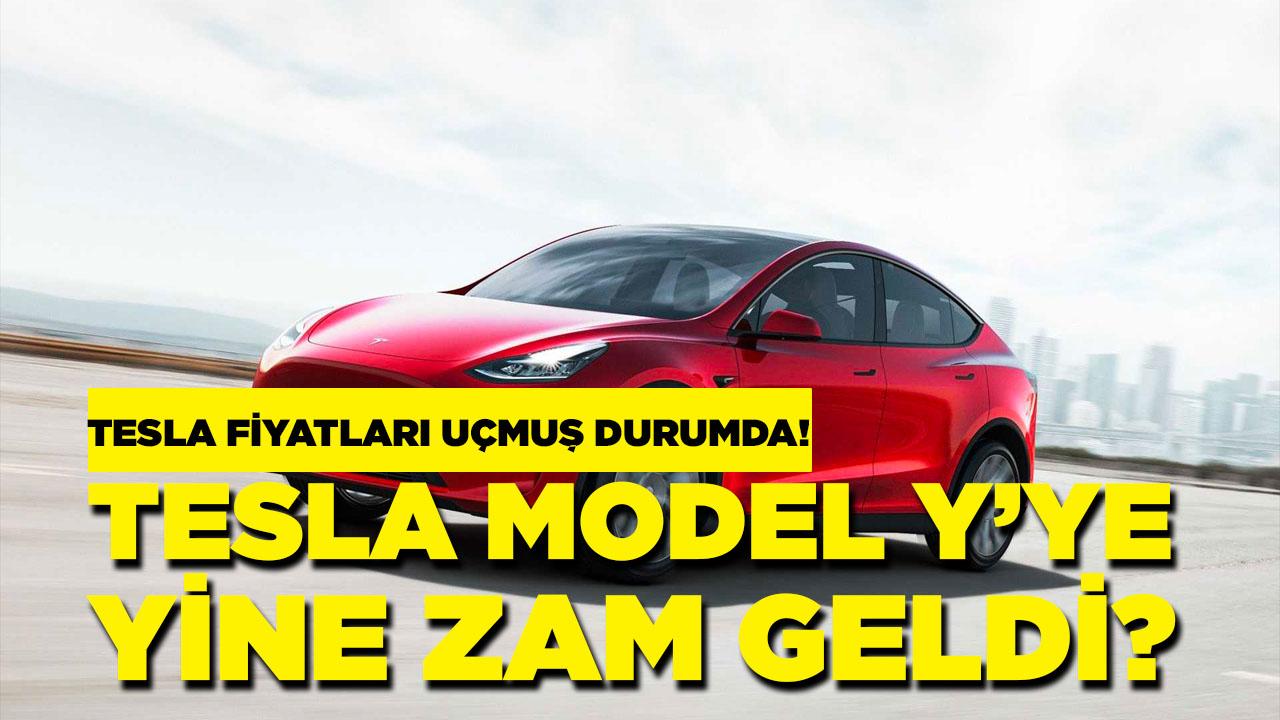 Tesla Model Y'ye yine zam geldi!