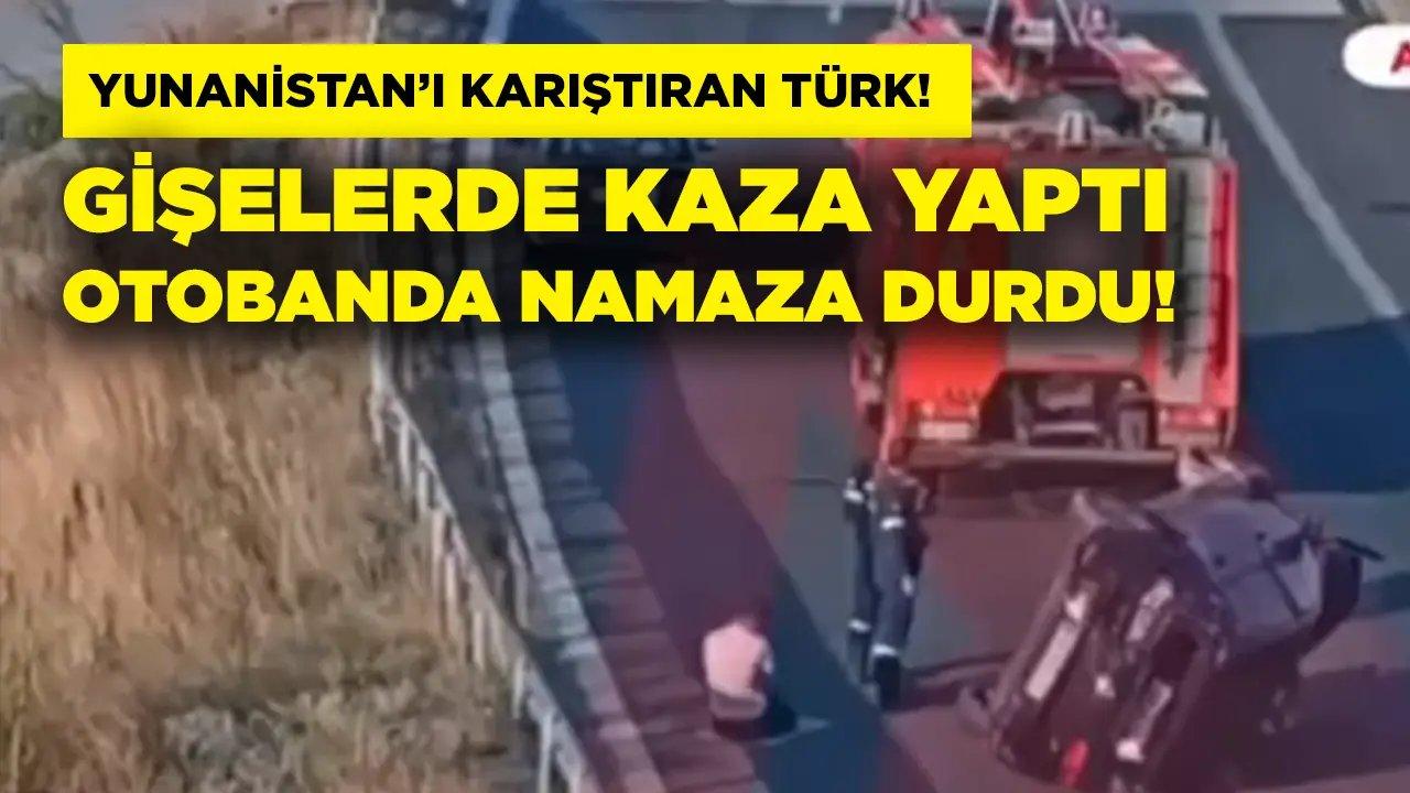 Gişelerden son sürat geçip kaza yaptı, otobanda namaza durdu!