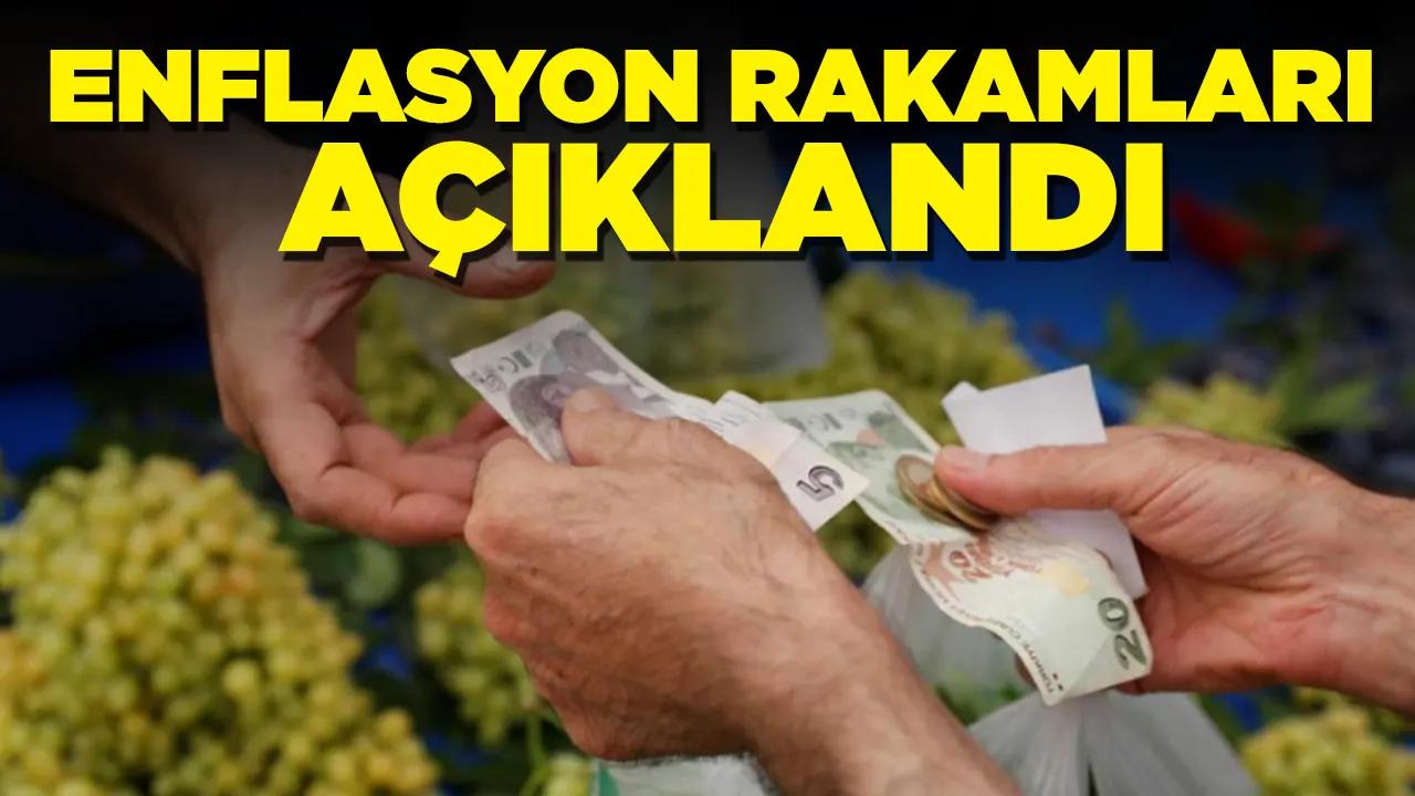 Enflasyon rakamları açıklandı