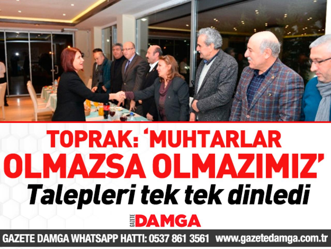 Muhtarlar olmazsa olmazımız