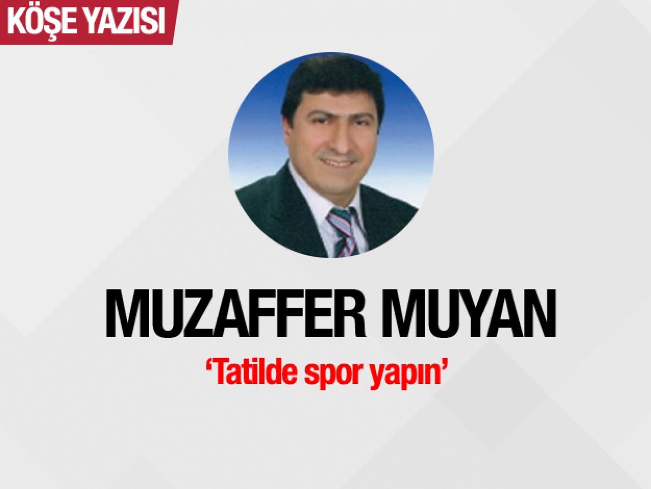 Tatilde spor yapın