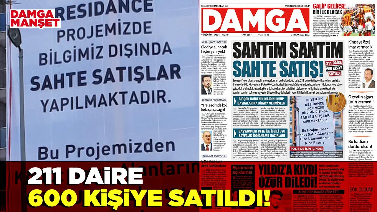 Santim santim sahte satış! 211 daireyi 600 kişiye sattılar