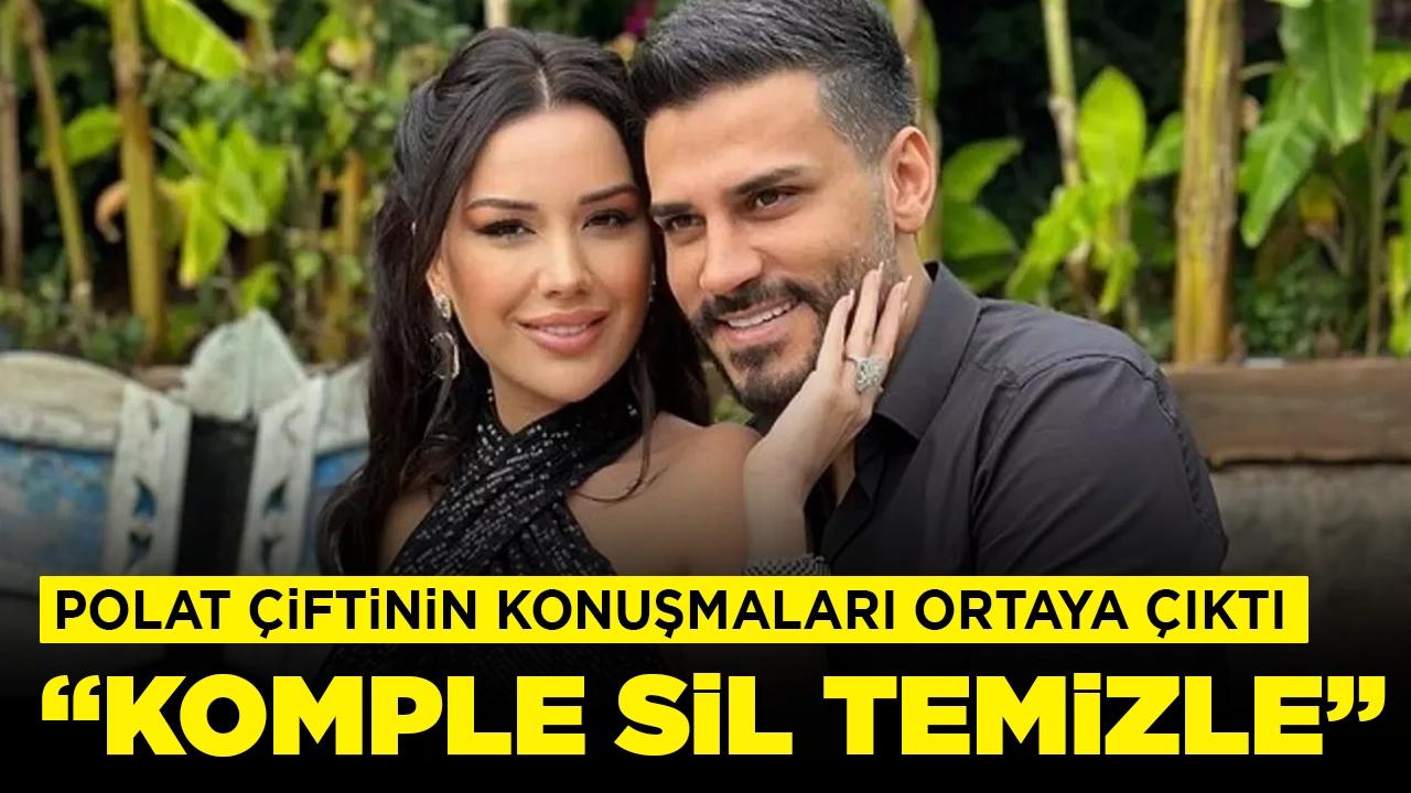 Dilan ve Engin Polat'ın Whatsapp konuşmaları ortaya çıktı: ''Komple sil, temizle!''