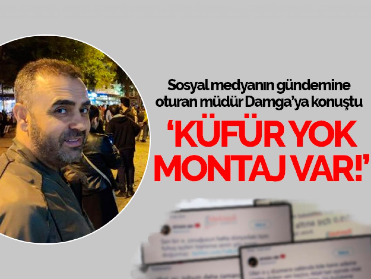 Küfür yok montaj var