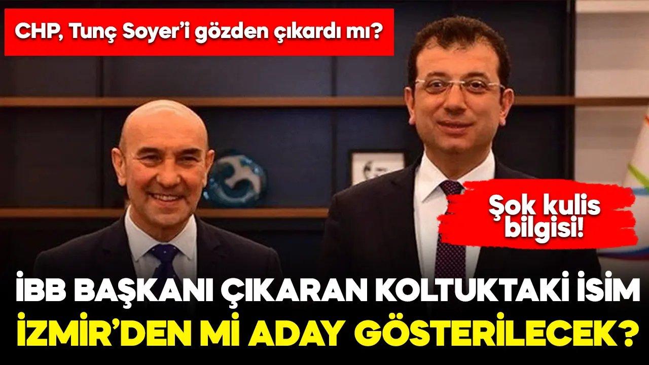 İBB Başkanı çıkaran koltuktaki isim İzmir’den mi aday gösterilecek?