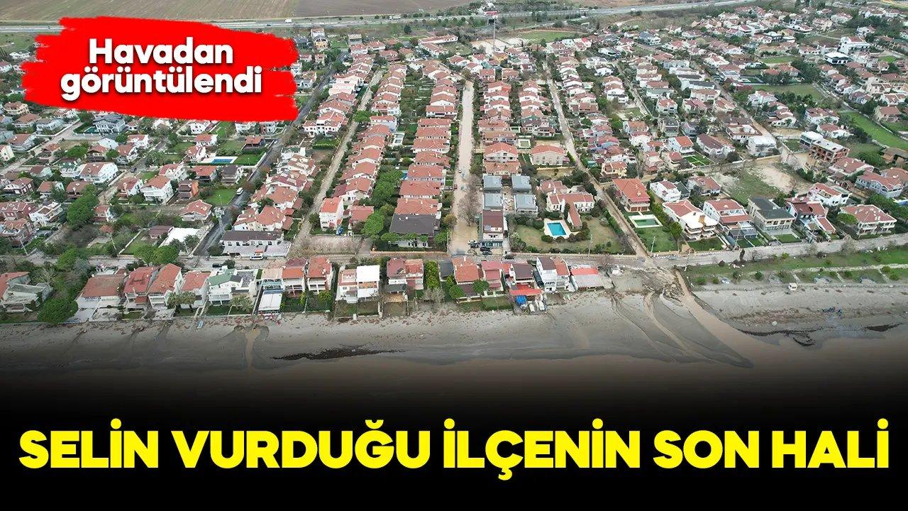 Selin vurduğu ilçe havadan görüntülendi