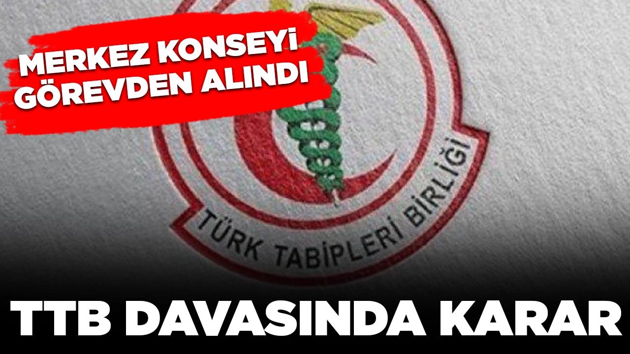 TTB Merkez Konseyi davasında karar