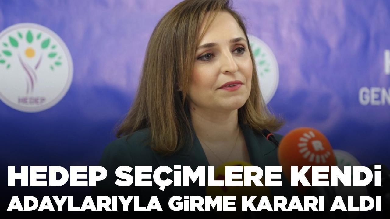 HEDEP seçimlere kendi adaylarıyla girme kararı aldı