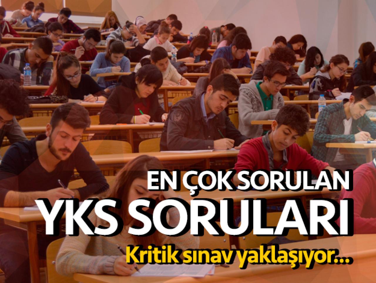 YKS ile ilgili tüm soru ve cevaplar burada! Sınav tarihi, ücreti soruları...