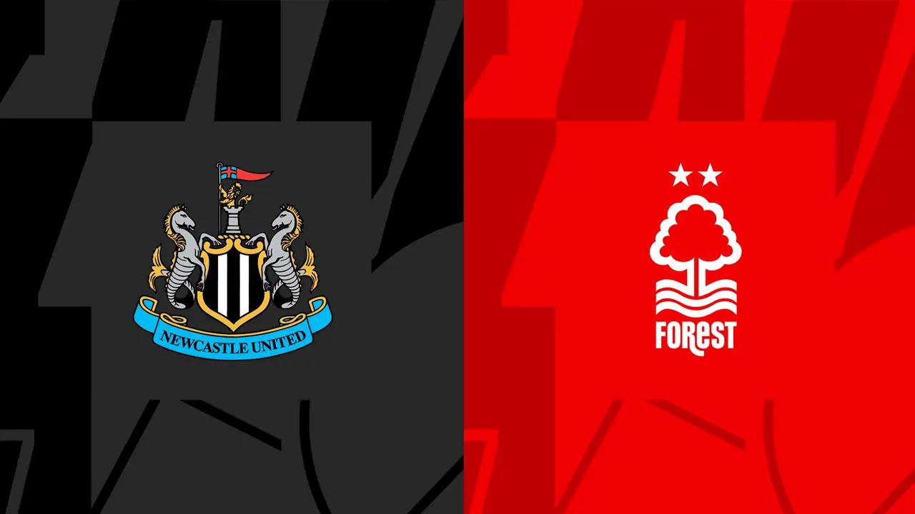 Newcastle United - Nottingham Forest canlı takip et! Maç saat kaçta ve hangi kanalda?