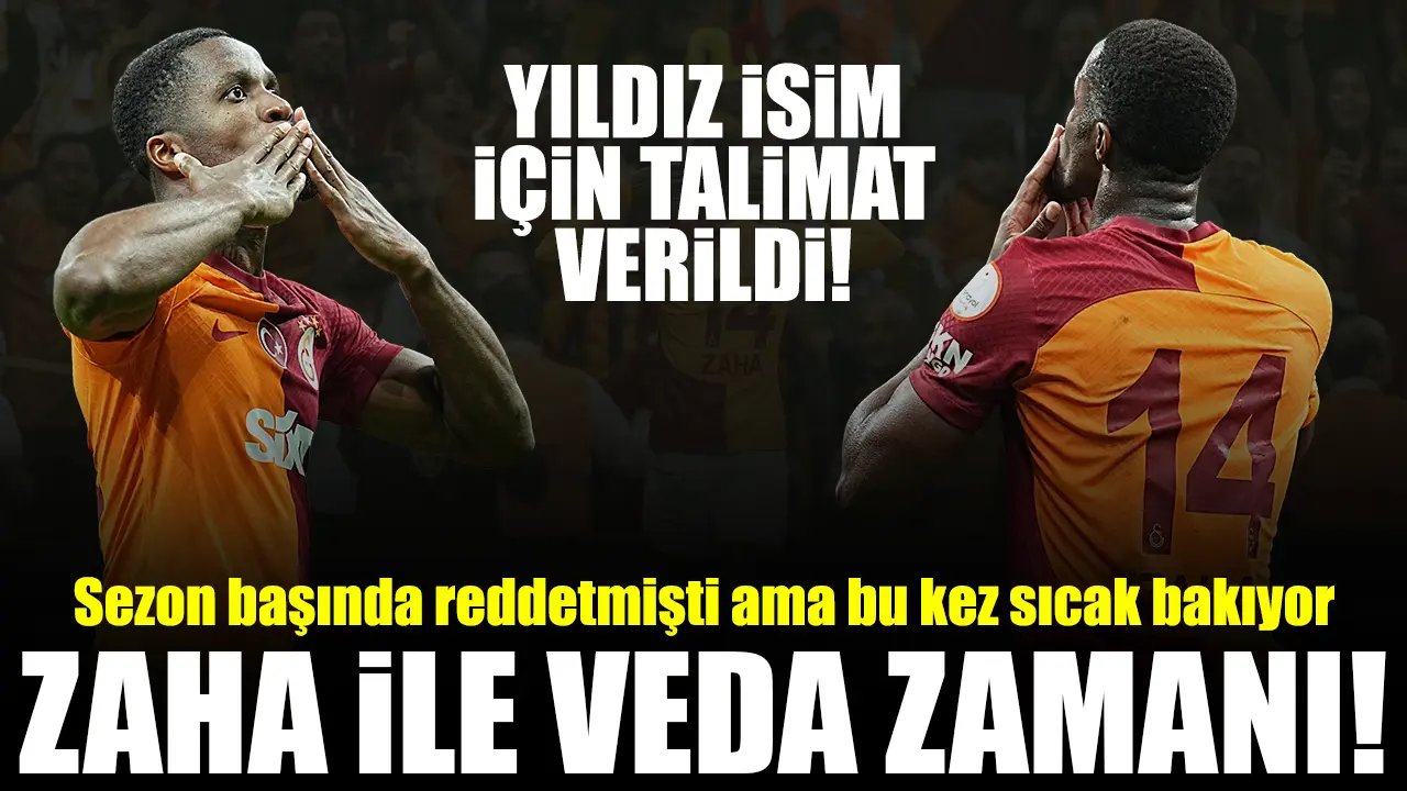 Galatasaray'da Zaha'ya veda zamanı! Menajerine talimat verildi, iki ülkeden birine gidebilir