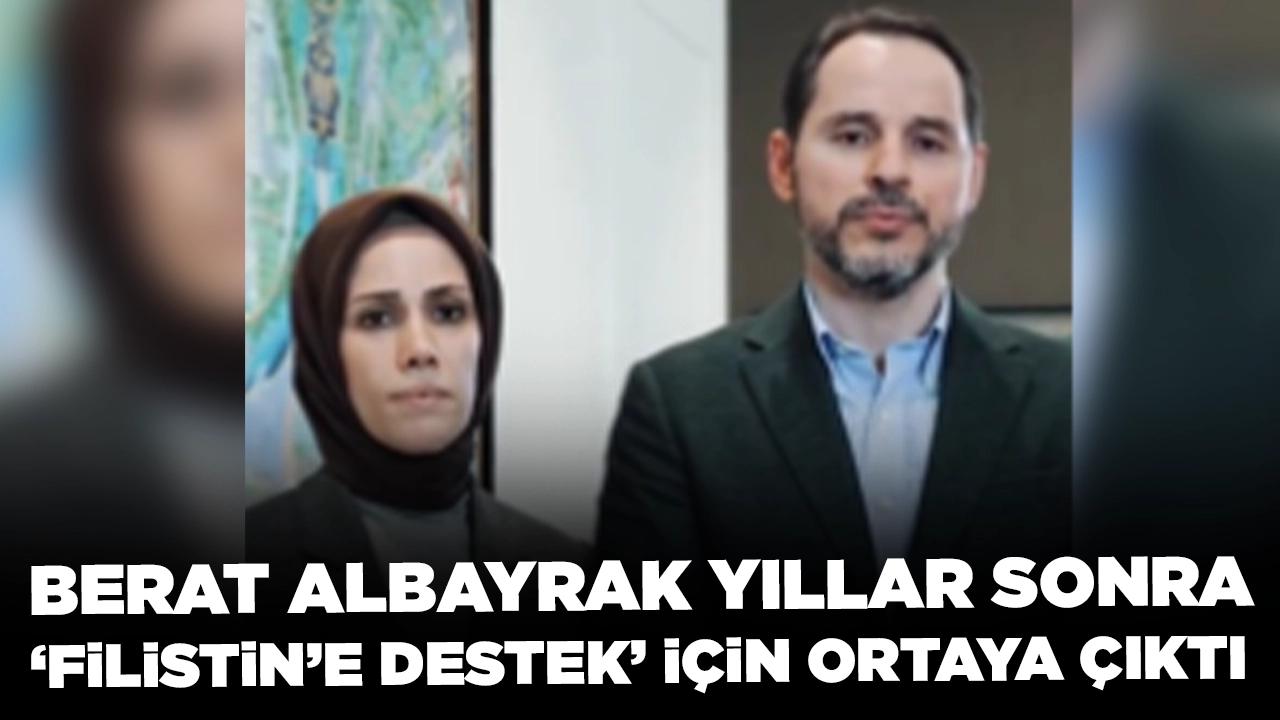 Berat Albayrak yıllar sonra ‘Filistin’e destek’ için ortaya çıktı