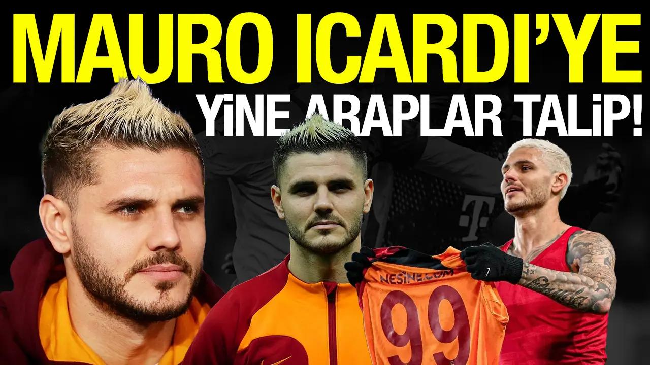 Mauro Icardi'ye yine Araplar talip! İşte o iki takım