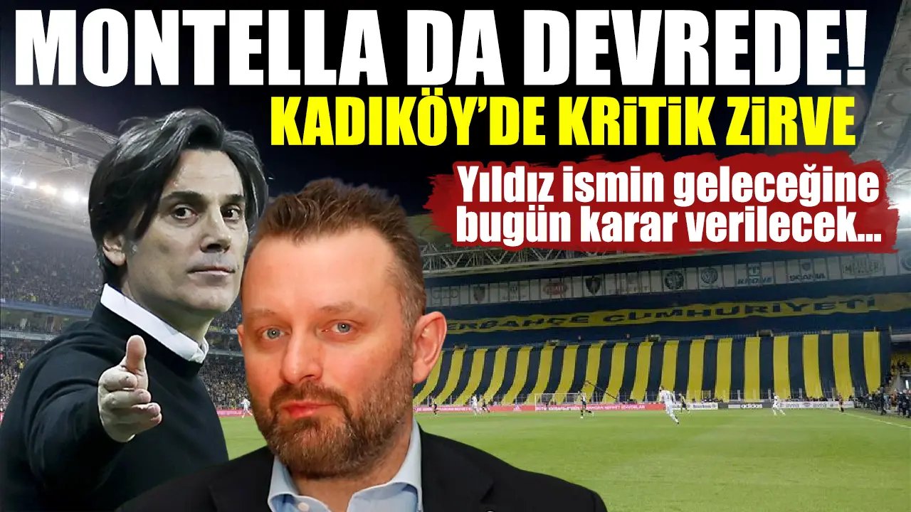 Kadıköy'de kritik görüşme! Yıldız oyuncunun geleceğine karar verilecek