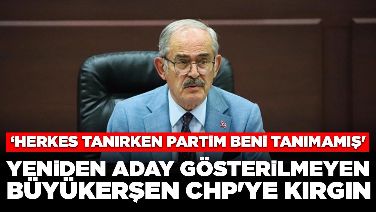 Yeniden aday gösterilmeyen Büyükerşen CHP'ye kırgın: 'Herkes tanırken partim beni tanımamış'