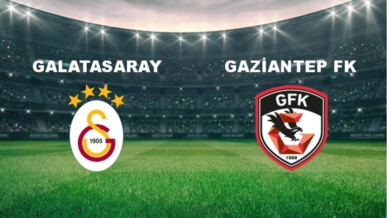 Galatasaray'ın konuğu Gaziantep FK