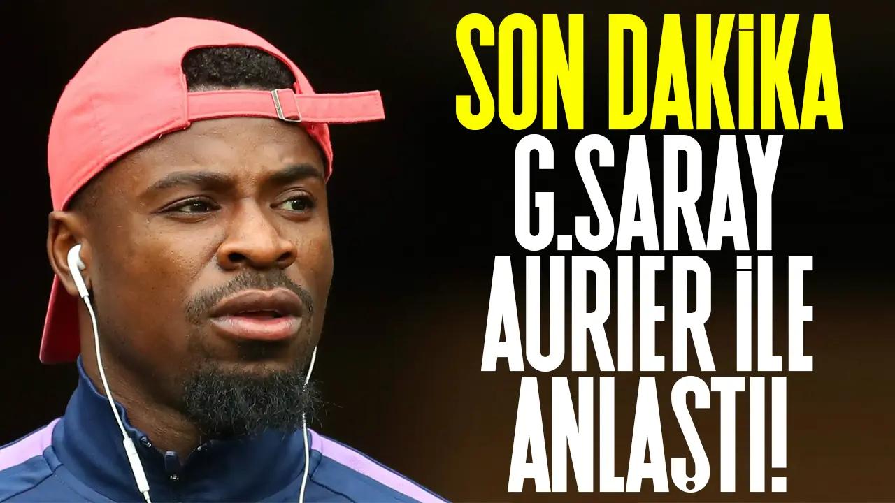 Galatasaray Serge Aurier ile anlaştı!