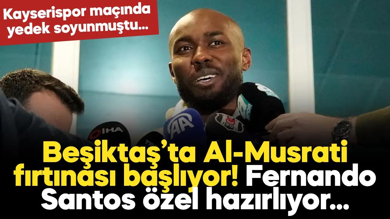 Beşiktaş'ta Al-Musrati fırtınası başlıyor! Forma onun olacak