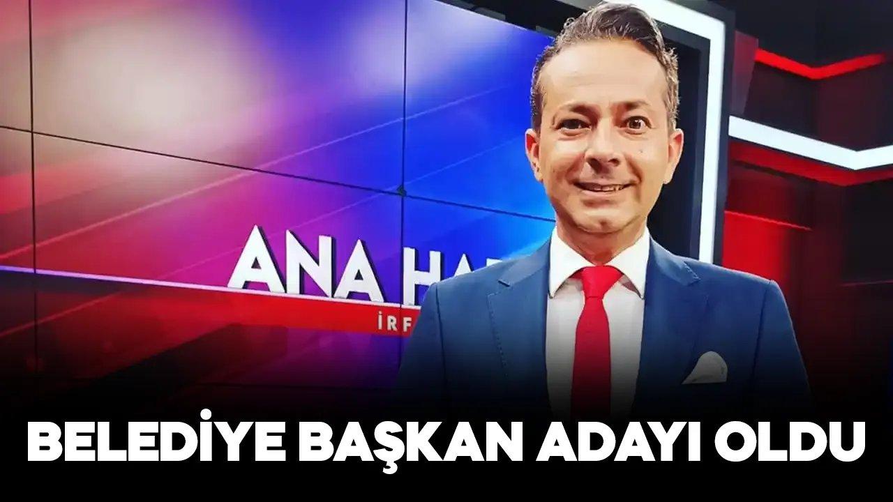 İrfan Değirmenci belediye başkan adayı oldu