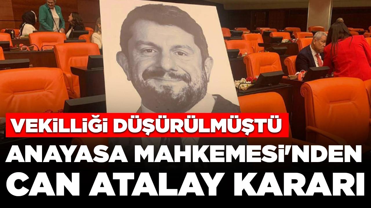 Vekilliği düşürülmüştü: Anayasa Mahkemesi'nden Can Atalay kararı