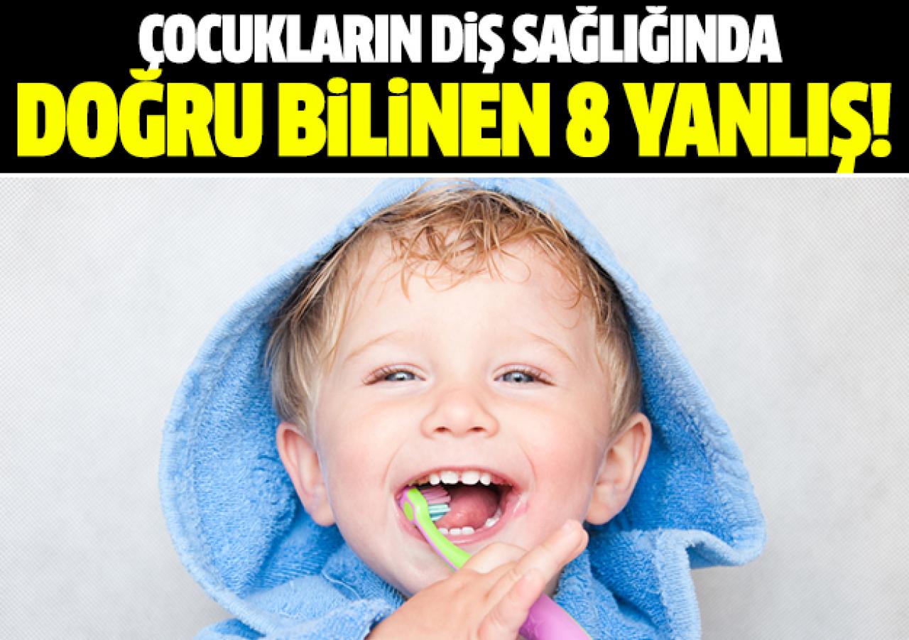 Çocukların diş sağlığında doğru bilinen 8 yanlış