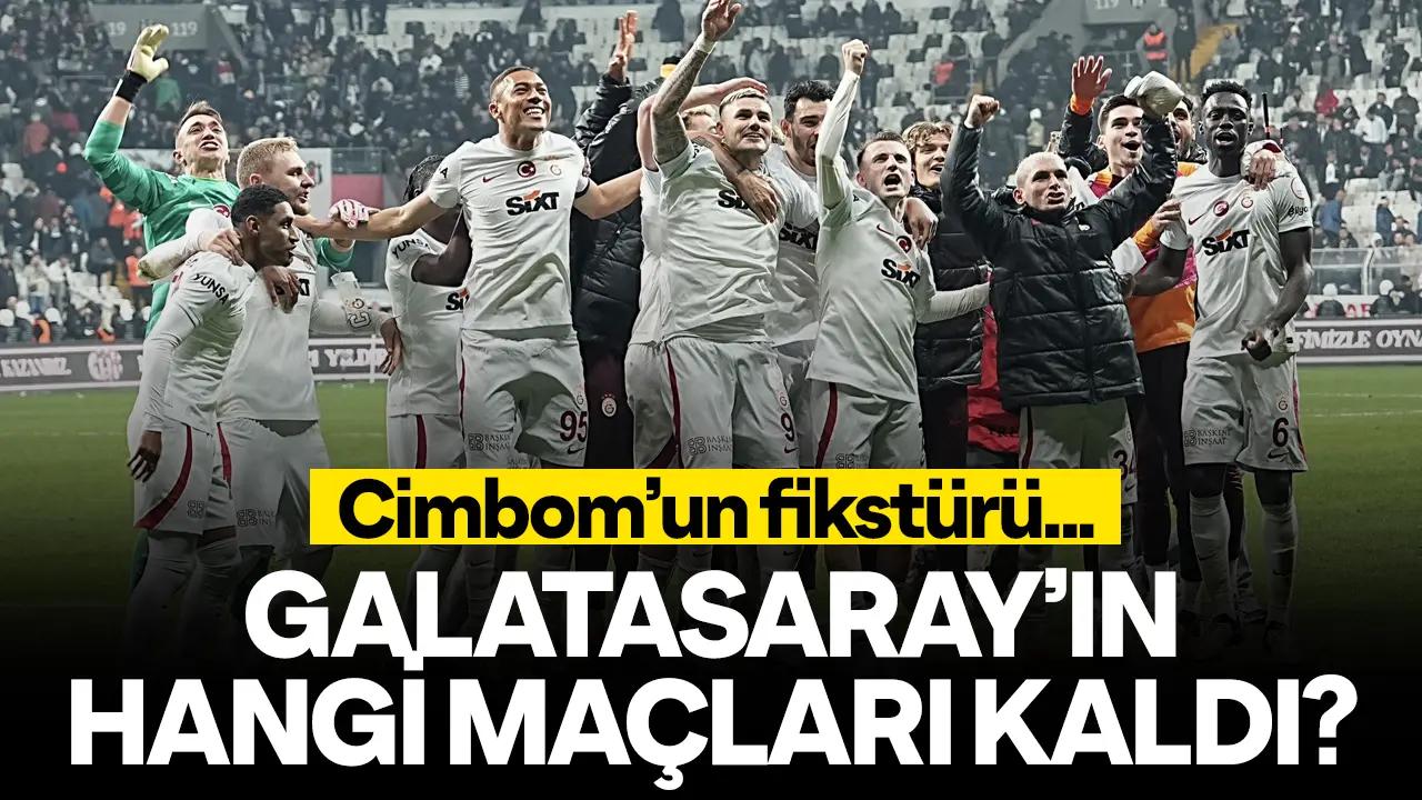 2023-2024 Galatasaray'ın kalan maçları! Galatasaray fikstür