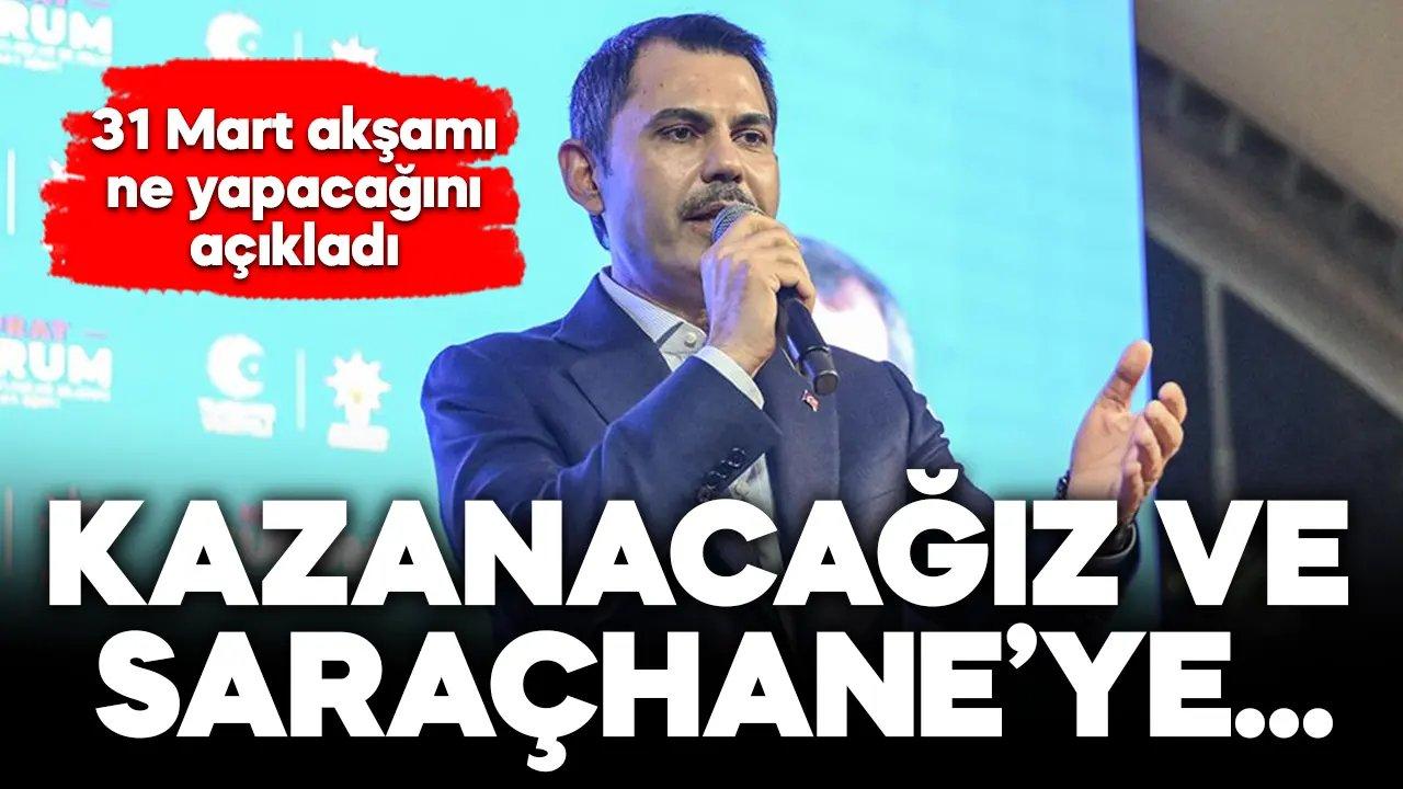 İBB Başkan adayı Kurum 31 Mart akşamı ne yapacağını açıkladı