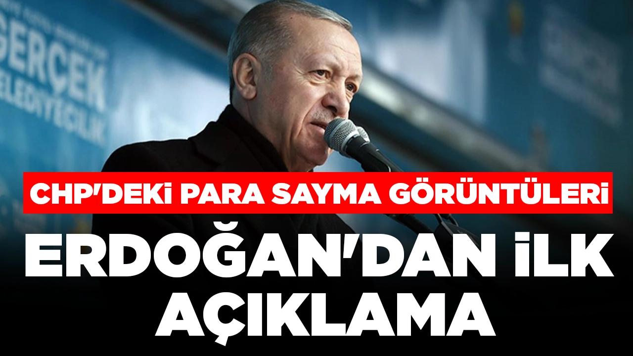 CHP'deki para sayma görüntüleri...Cumhurbaşkanı Erdoğan'dan ilk açıklama