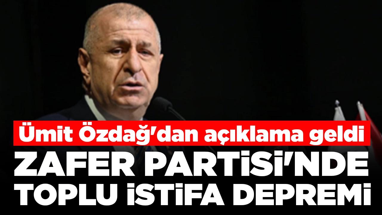 Zafer Partisi'nde toplu istifa depremi: Ümit Özdağ'dan açıklama geldi