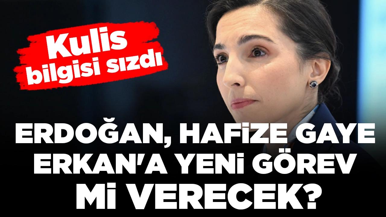 Kulis bilgisi sızdı: Erdoğan, Hafize Gaye Erkan'a yeni görev mi verecek?