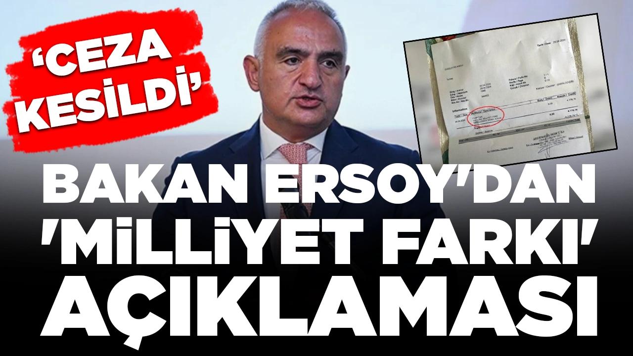 Bakan Ersoy'dan 'milliyet farkı' ödemesiyle ilgili açıklama: 'Ceza kesildi'